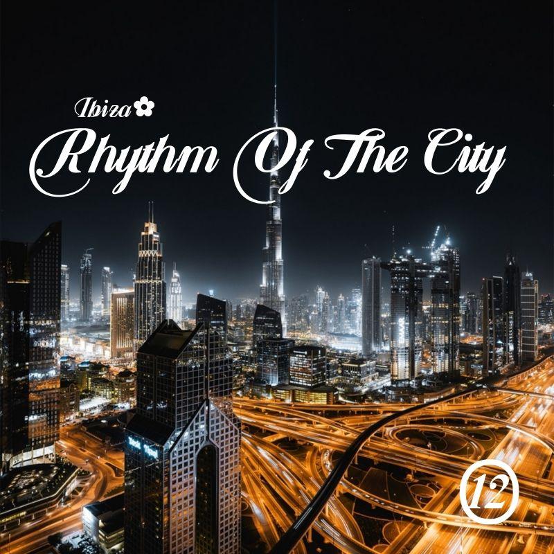 Rhythm Of The City vol.12