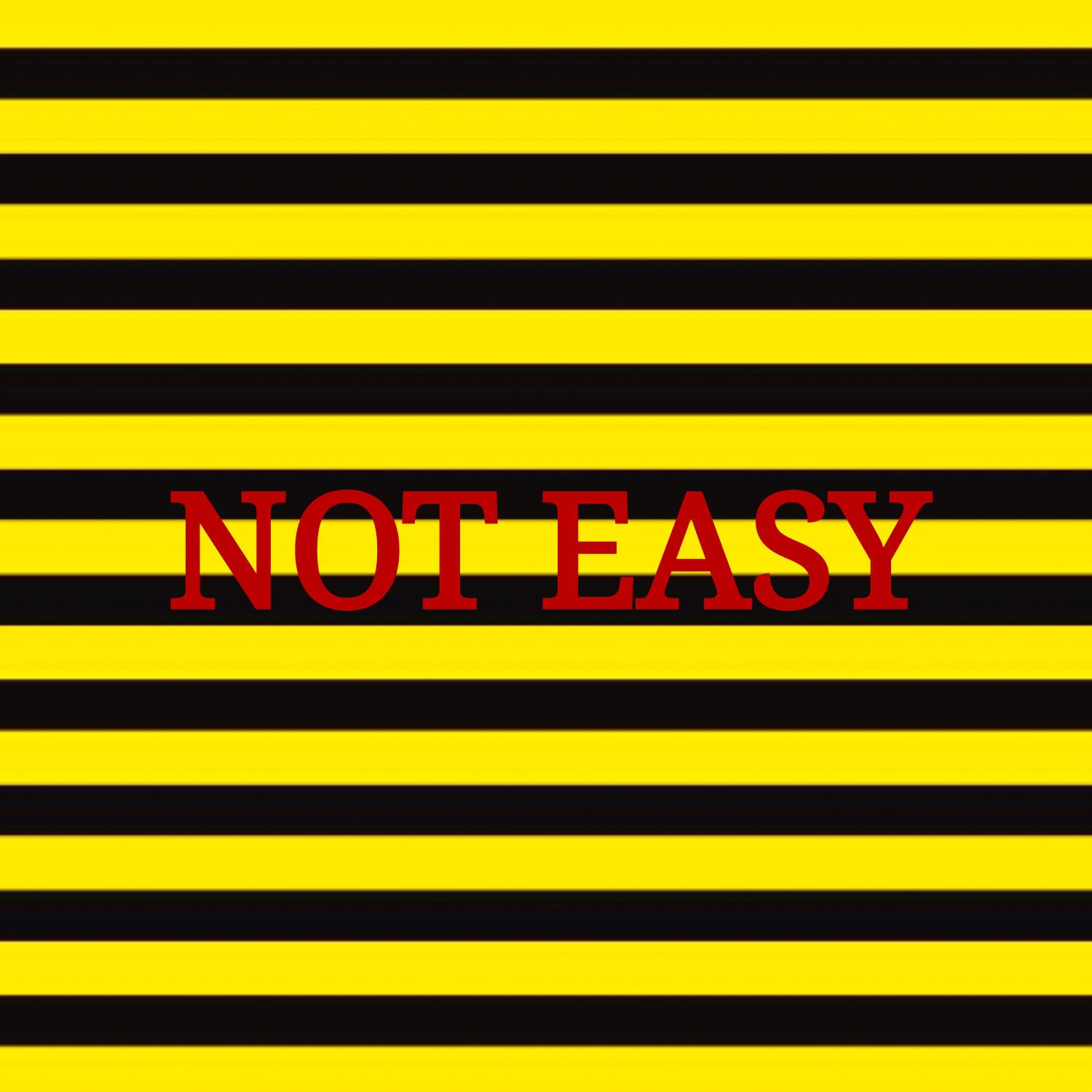 NOT EASY专辑