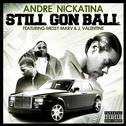 Still Gon Ball - Single专辑