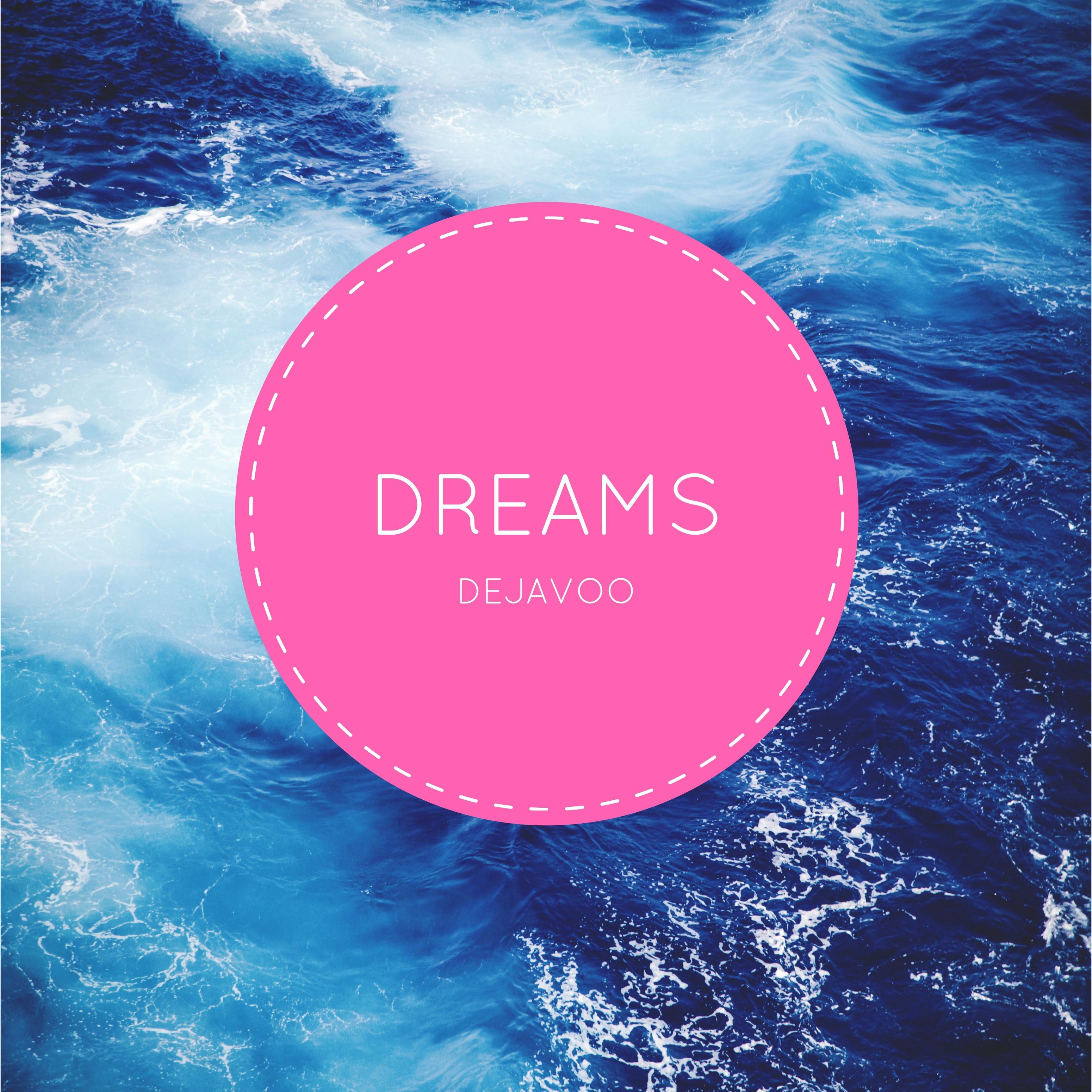 Dreams