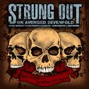 Strung Out On Avenged Sevenfold: Bat Wings & Broken Strings专辑