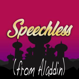 Speechless (Full) - Aladdin (2019 film) (Naomi Scott) (Karaoke Version) 带和声伴奏 （升8半音）