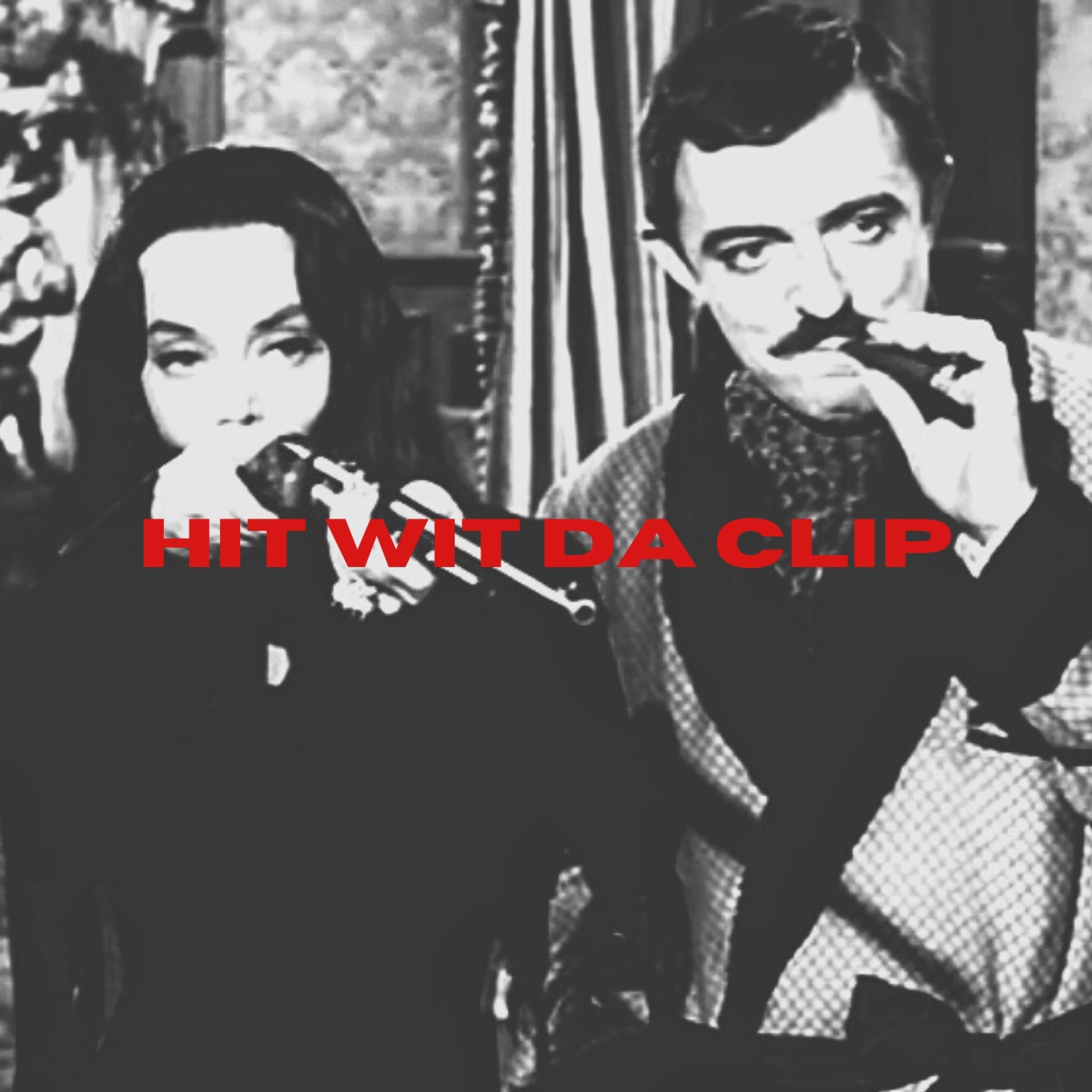 Hit Wit Da Clip (Addams Family) (feat. DADDY)