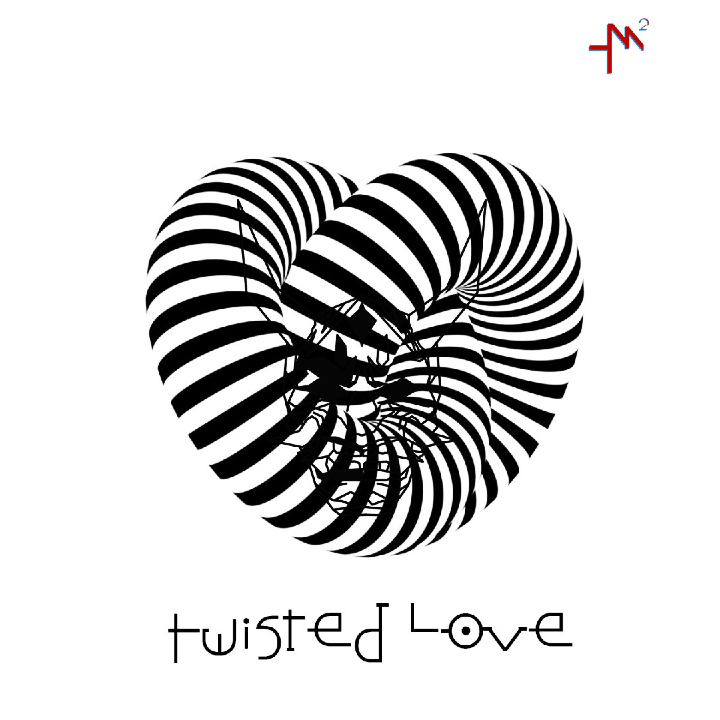 Twisted Love