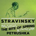 Stravinsky: The Rite of Spring & Petrushka专辑