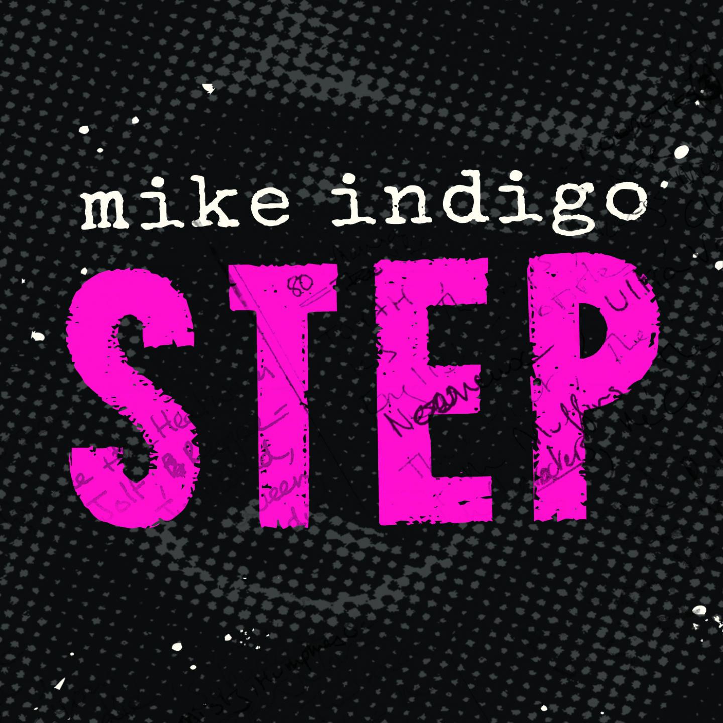 Mike Indigo - Step (Radio Edit)