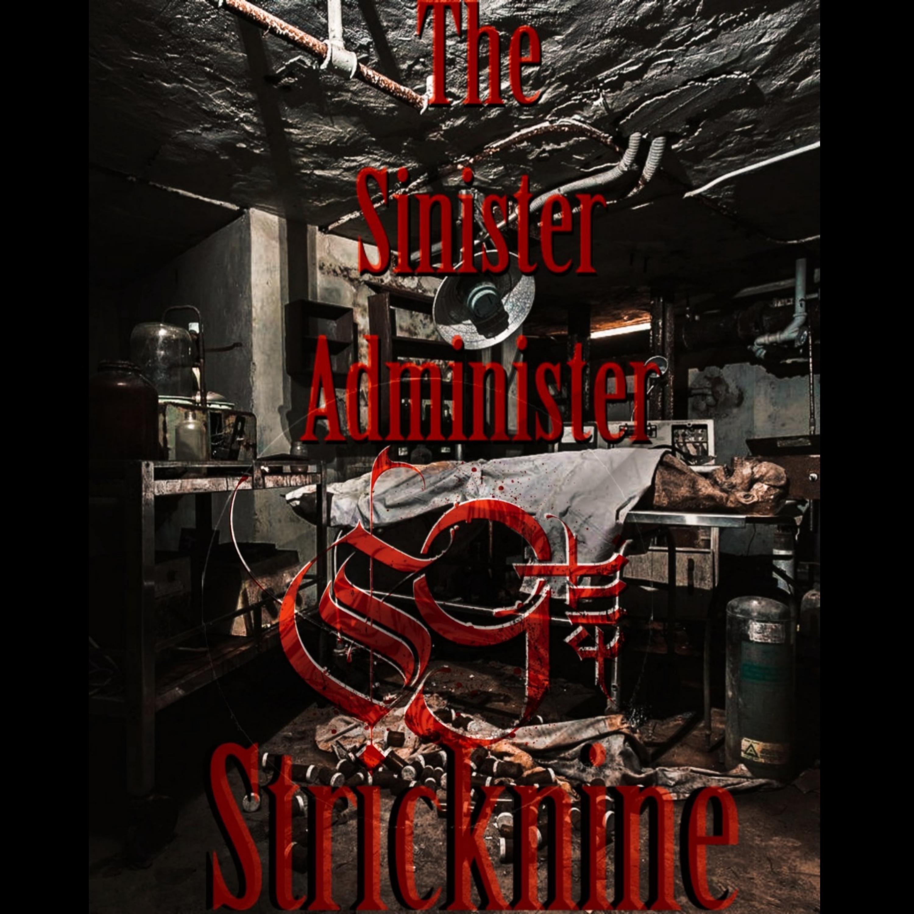The Sinister Administer Stricknine (feat. Christiana & Chuck Jackson)