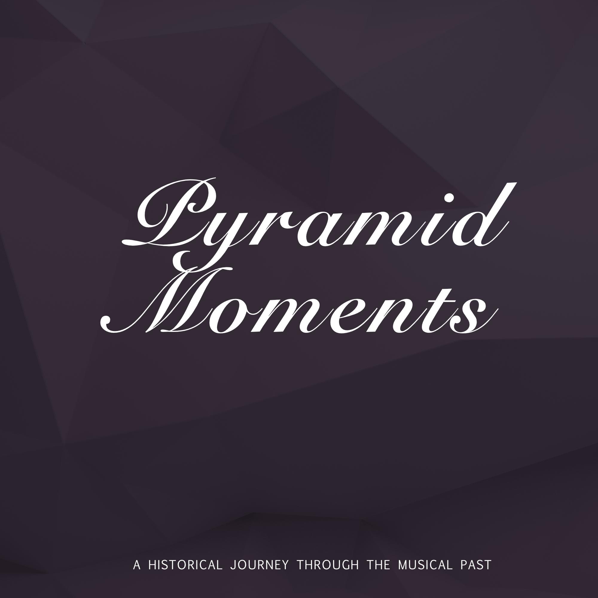 Pyramid Moments专辑