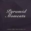 Pyramid Moments专辑