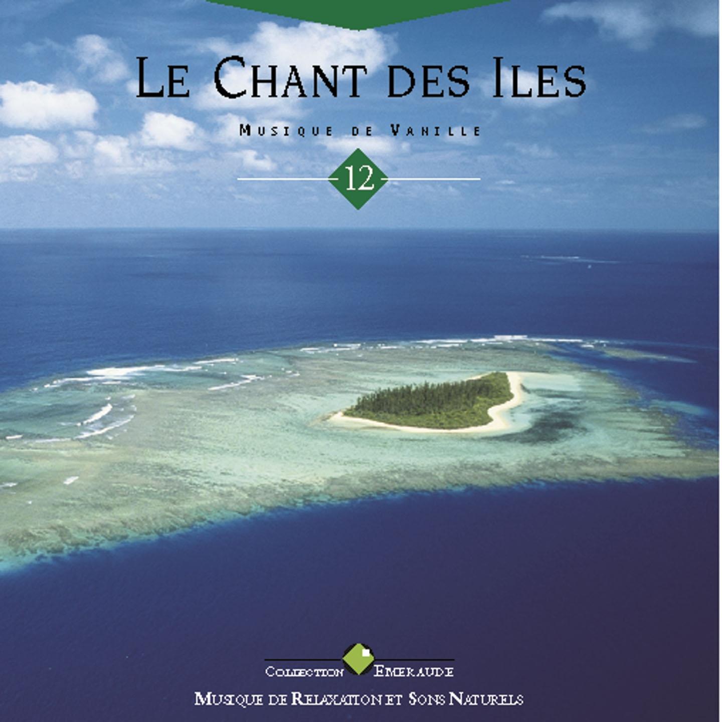 Emeraude: le chant des îles