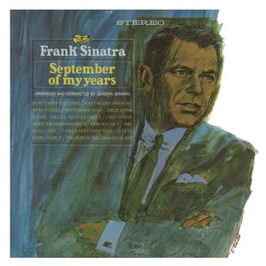 The September of My Years - Frank Sinatra (Karaoke Version) 带和声伴奏 （降1半音）