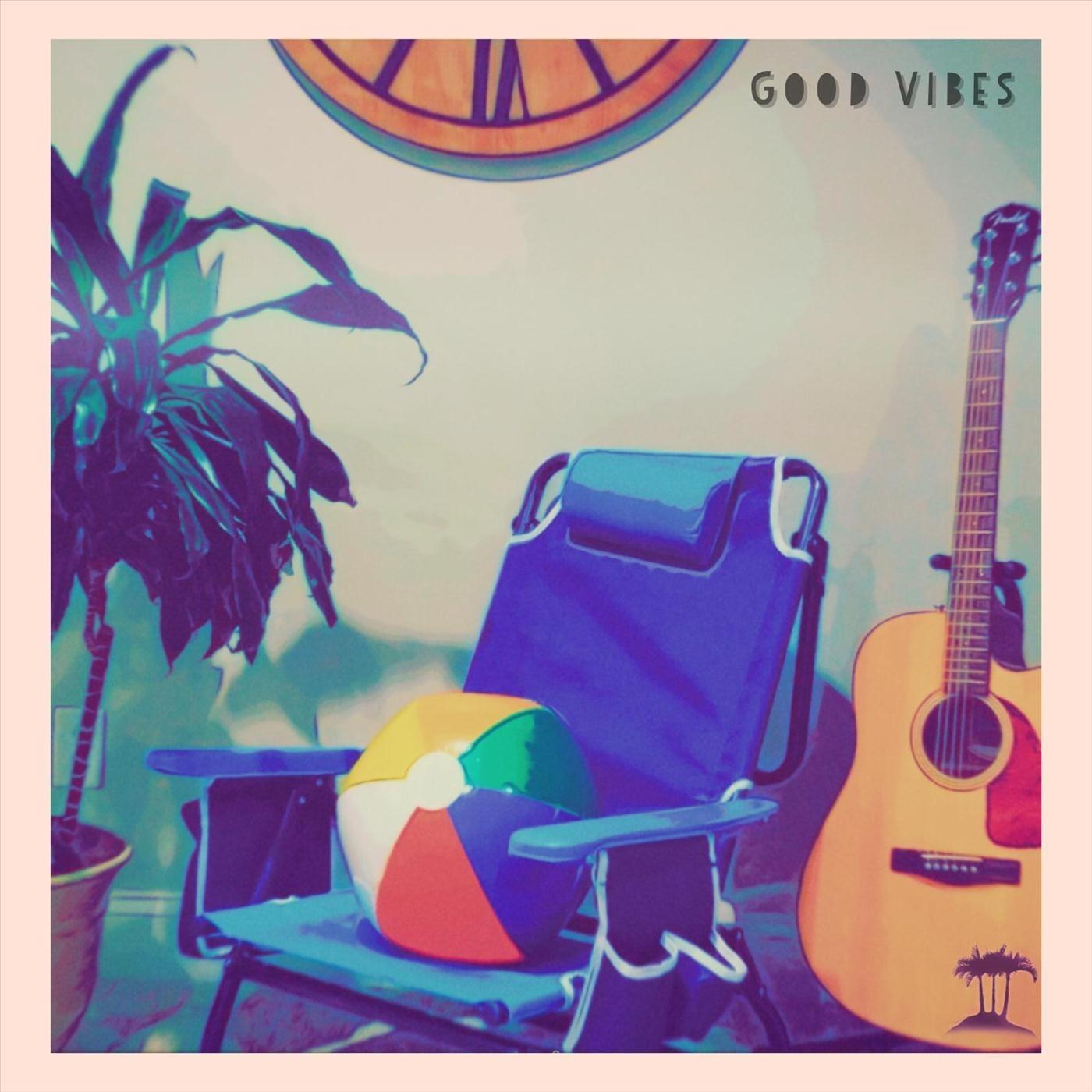 Good Vibes