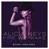 Fire We Make (Michael Brun Dub Mix)