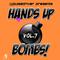 Hands up Bombs!, Vol. 7专辑