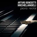 Arturo Benedetti Michelangeli, Piano Recital
