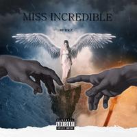 Miss Incredible(伴奏)