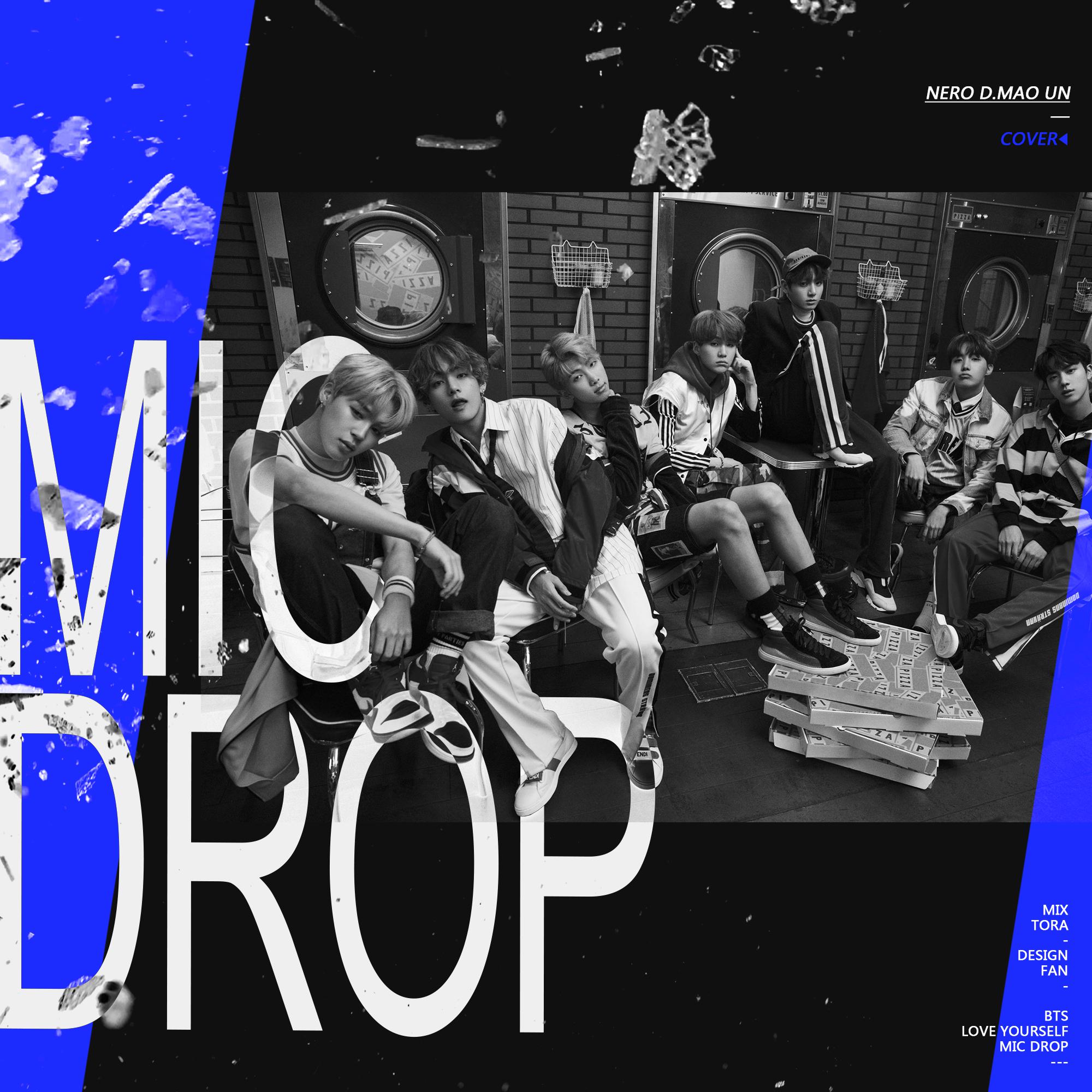 防弹少年团 - MIC drop