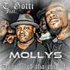 T.Gotti - Mollys