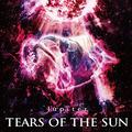 TEARS OF THE SUN