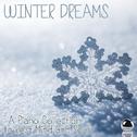 Winter Dreams A Piano Collection to Rest Mind and Soul专辑