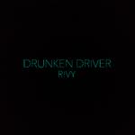 Drunken Driver专辑