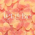 Lei It Be (Mellow Version) - Single