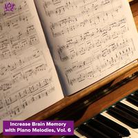 Increase Brain Memory with Piano Melodies, Vol. 6