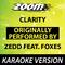 Clarity (Originally By Zedd feat. Foxes) [Karaoke Version]专辑