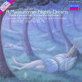 Mendelssohn: A Midsummer Night's Dream etc.