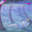 Mendelssohn: A Midsummer Night's Dream etc.专辑