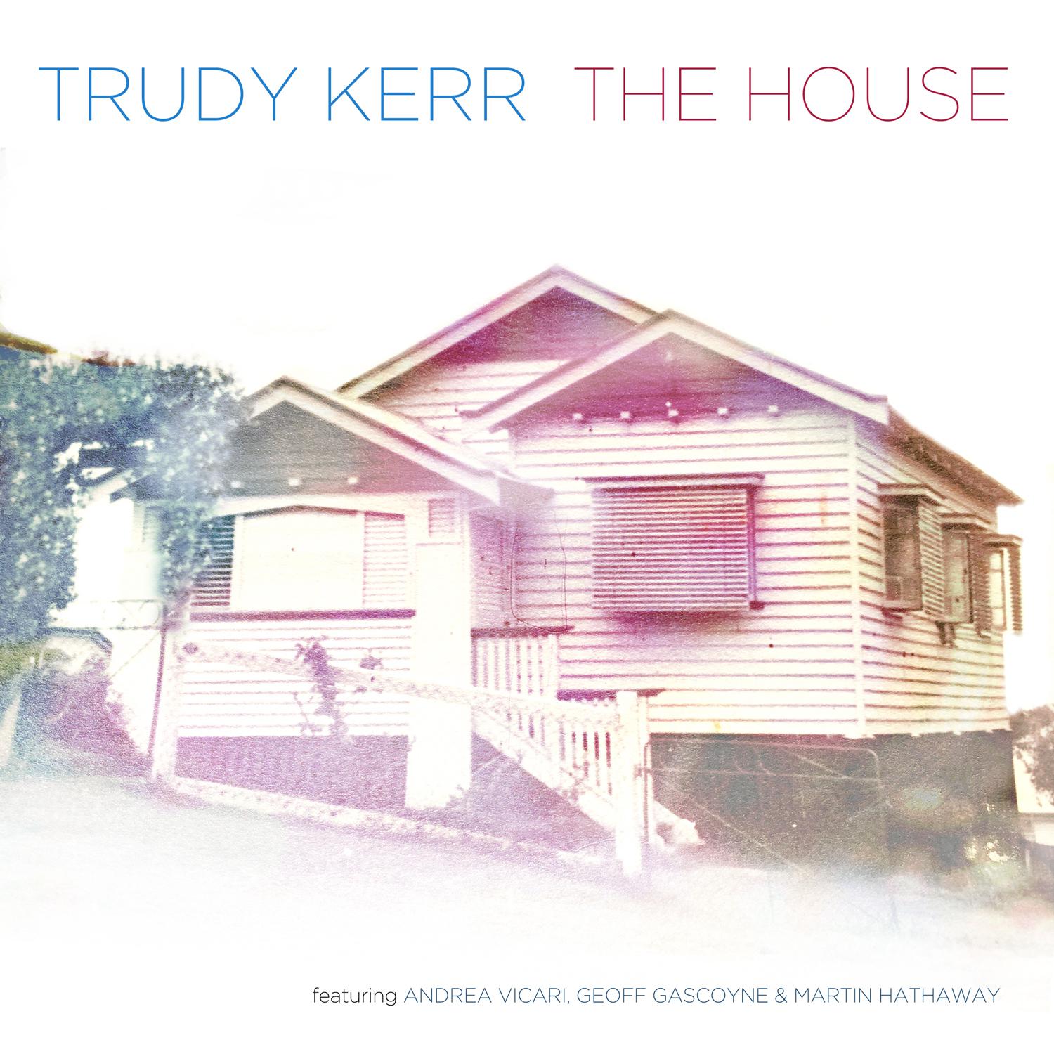 Trudy Kerr - I Have Dreamed