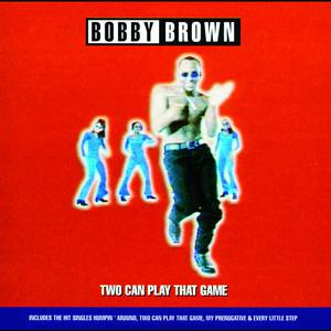 Bobby Brown - Two Can Play at That Game (VS karaoke) 带和声伴奏