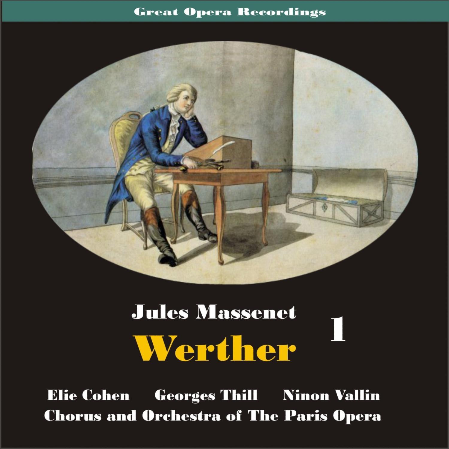 Chorus and Orchestra of The Paris Opera - Werther: Act 1, Prelude -  