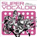 DJ Lily Presents SUPER VOCALOID专辑