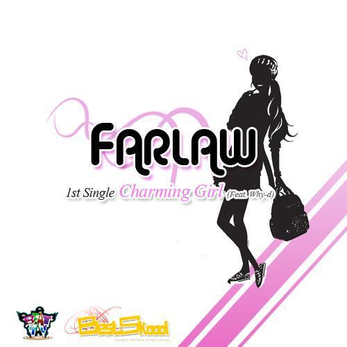 FarLaw 1st Single Charming Girl 专辑