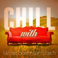 Chill with Mozart, Beethoven & Bach