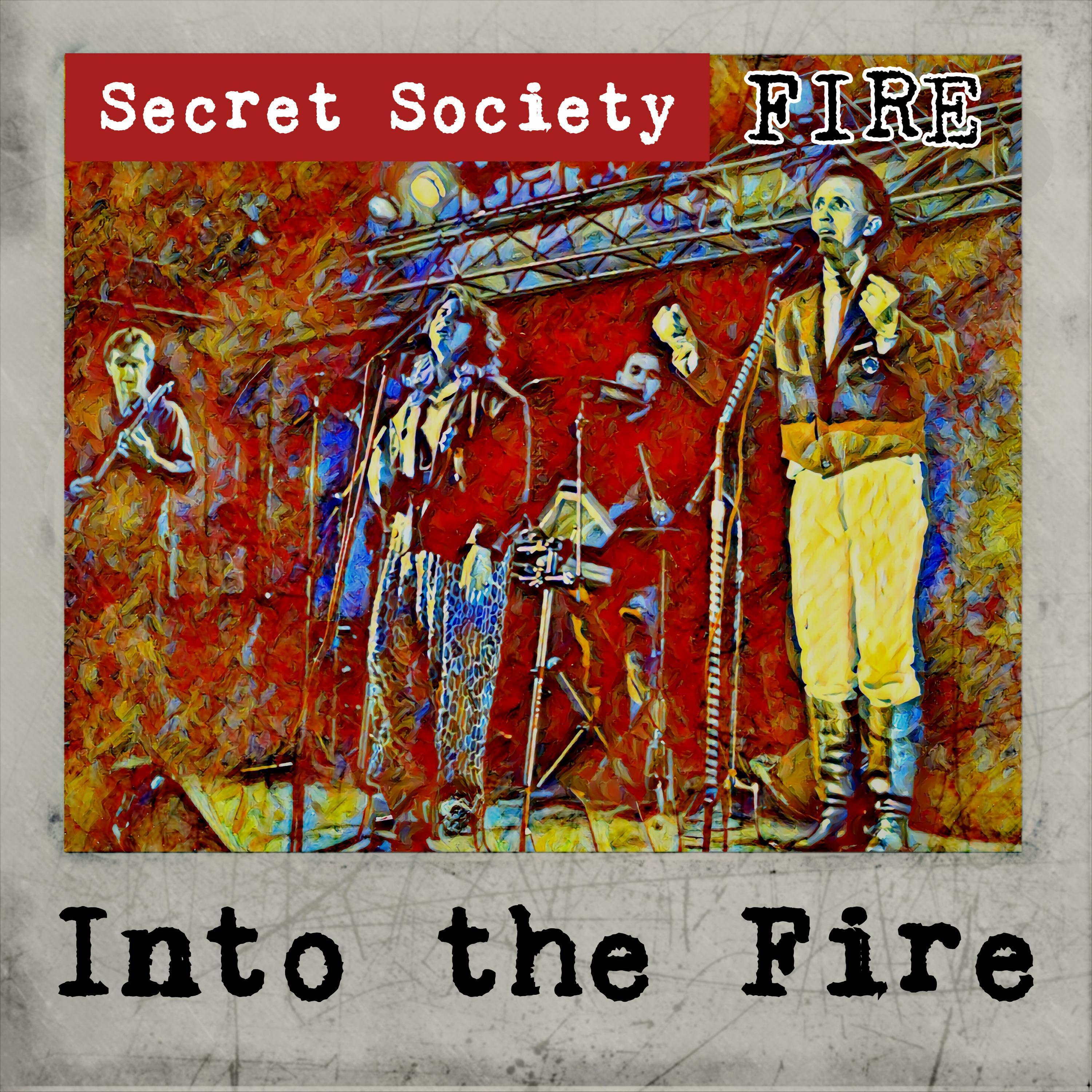 Secret Society - Into The Fire