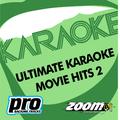 Zoom Karaoke - Ultimate Karaoke Movie Hits - Vol. 2