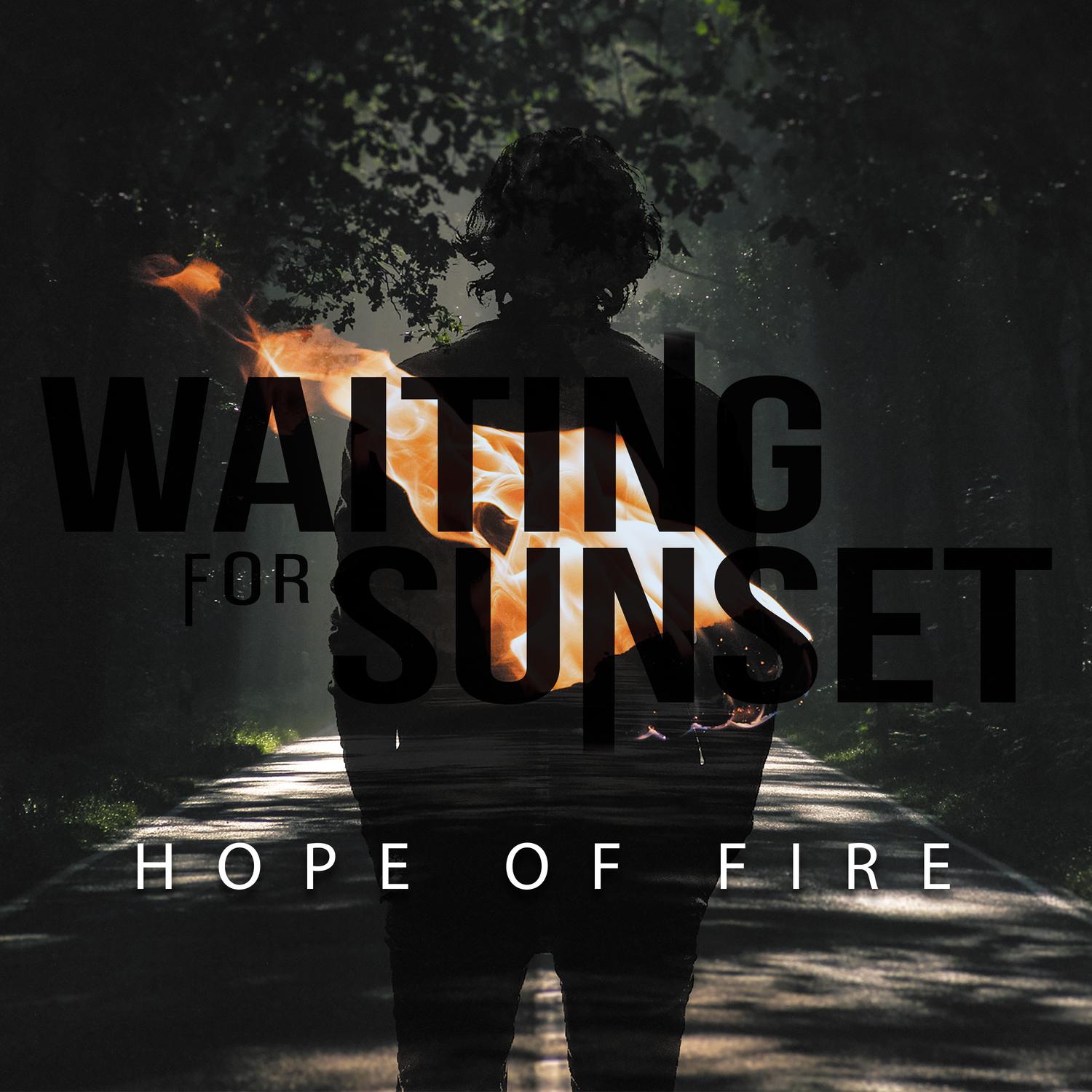 Hope Of Fire
