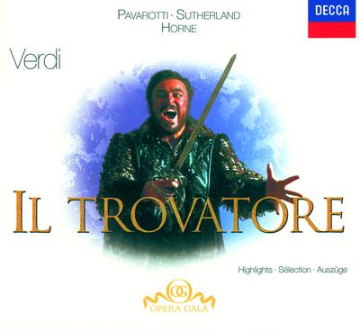 Verdi: Il Trovatore - Highlights