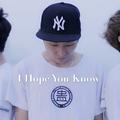 I Hope You Know