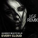 Every Cloud (J.G.F Remix)专辑