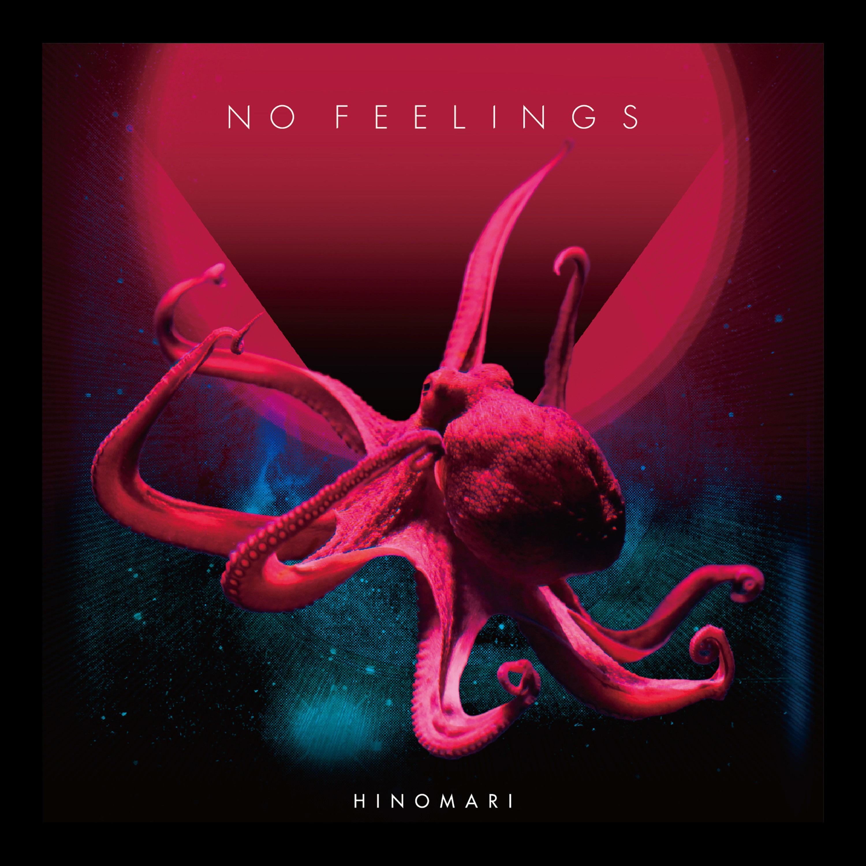 NO FEELINGS