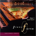 Pianoforte Opus 1: Popular Requests