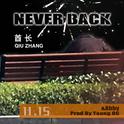 Never Back（Prod By Young OG）专辑