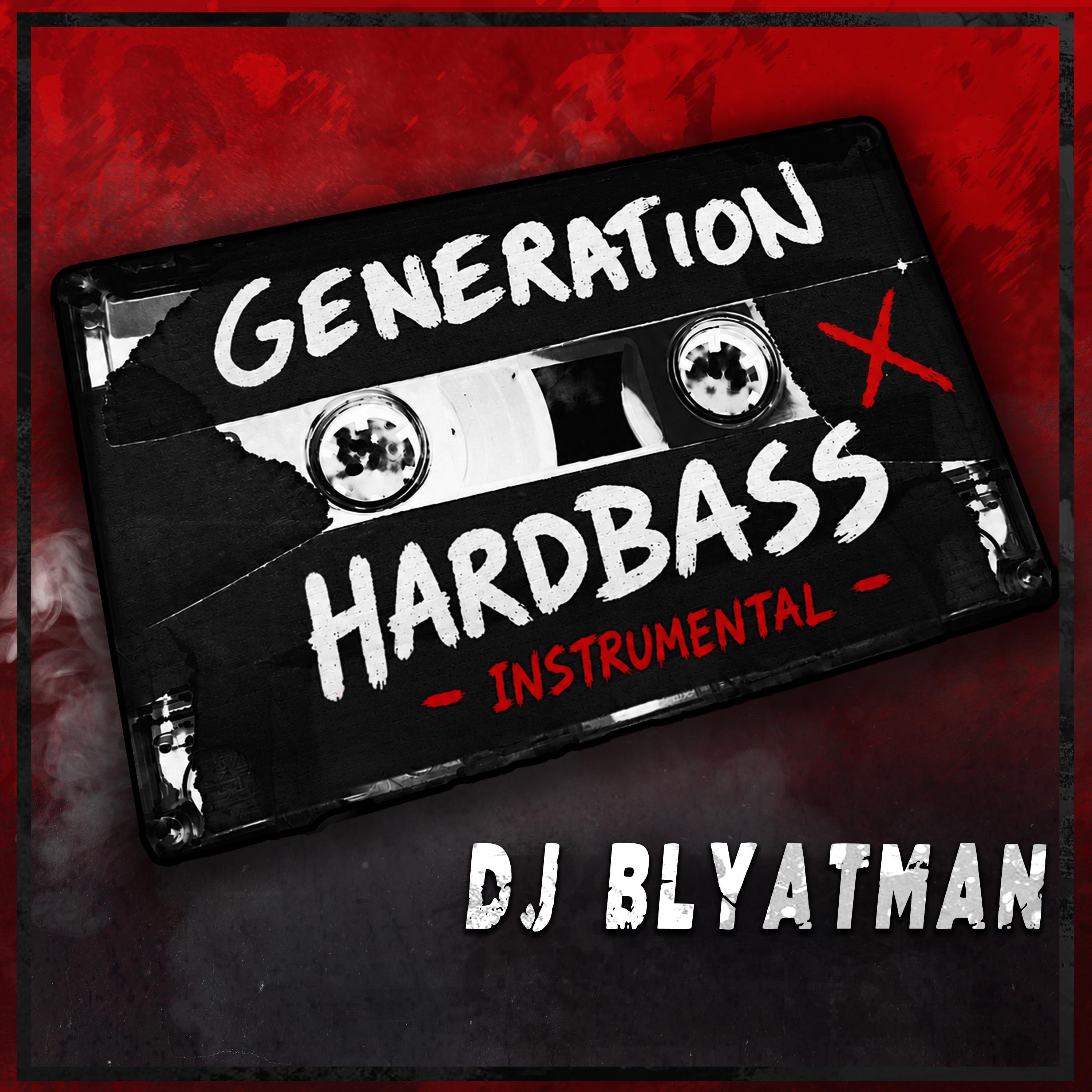 Generation Hardbass (Instrumental)