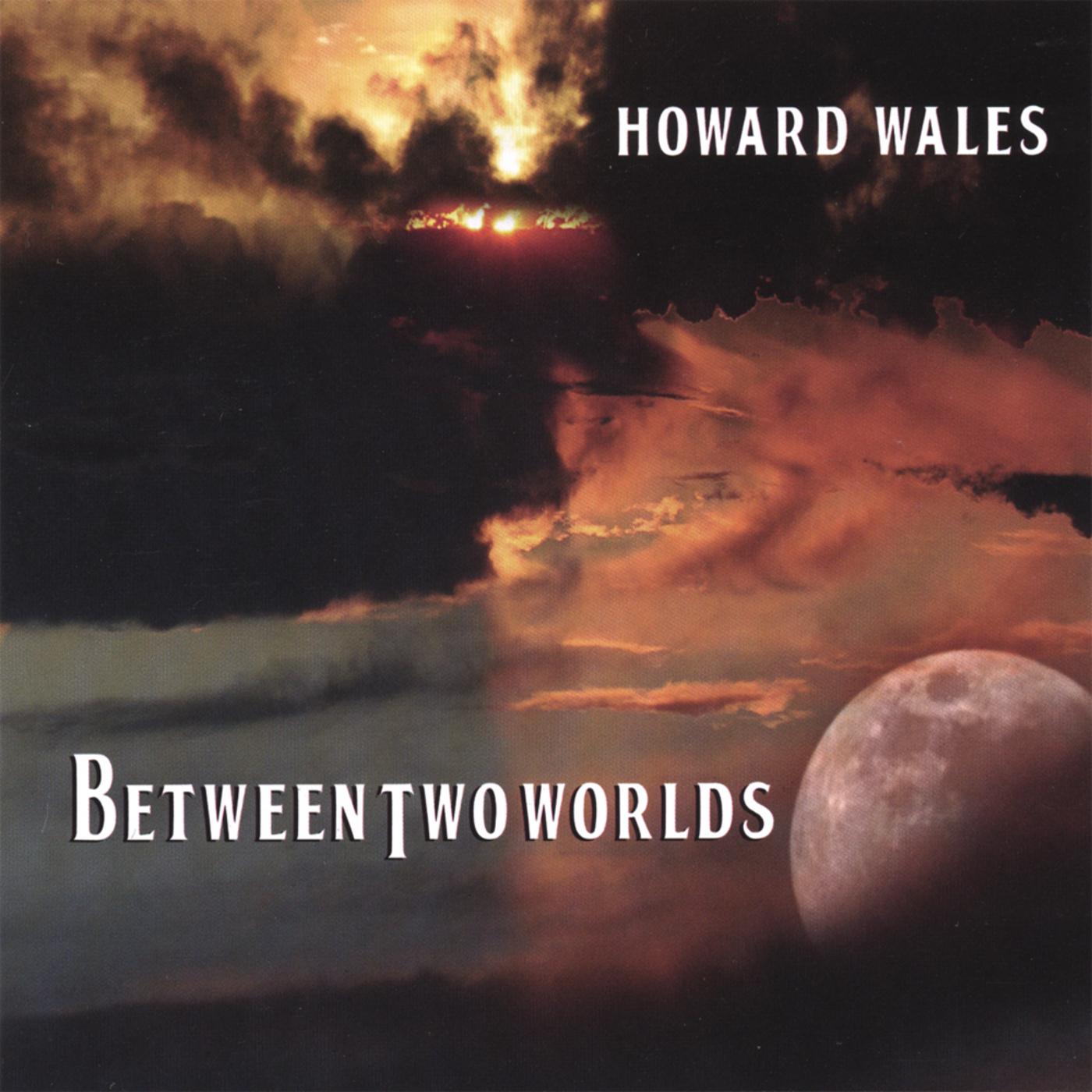 Between Two Worlds