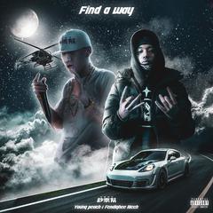 Find a Way (feat. Fendighee Ricch)