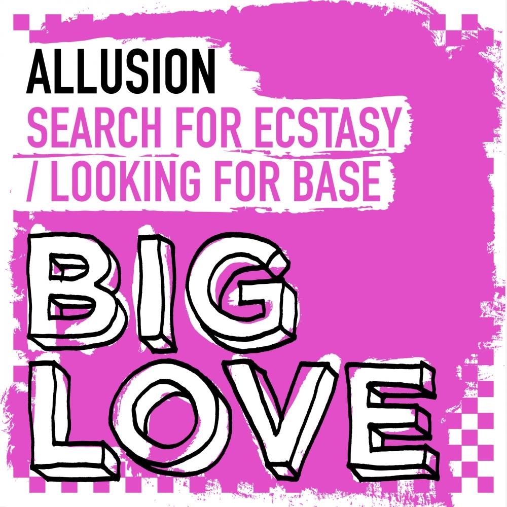 Search For Ecstasy / Looking For Base