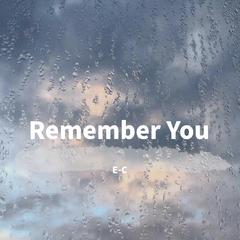 Remember You